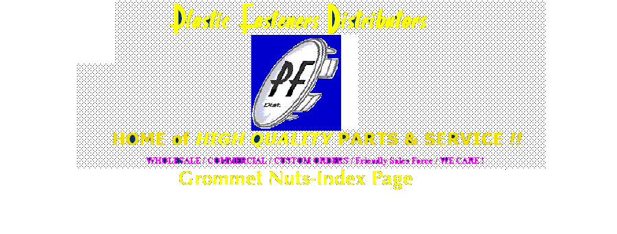 Grommet Nuts-Index Page